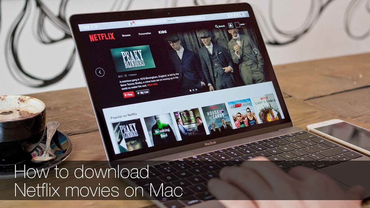 Download Netflix Episodes Offline Mac